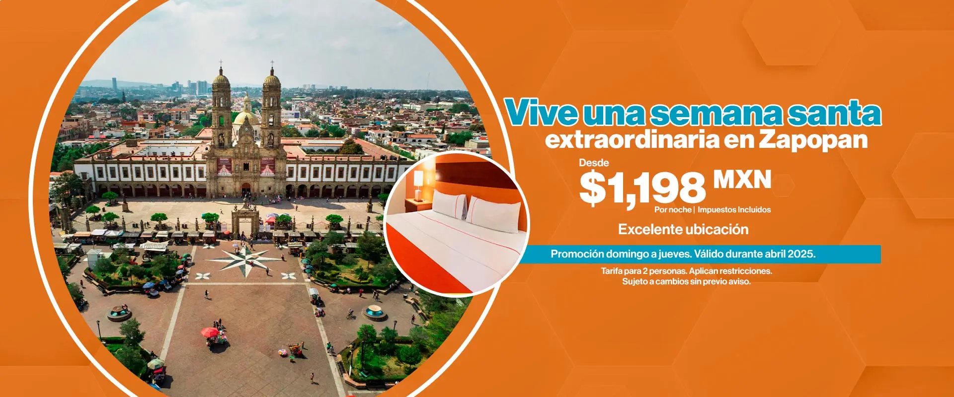 Oferta Especial de Semana Santa, Hotel Real Zapopan. Hotel en Zapopan Jalisco
