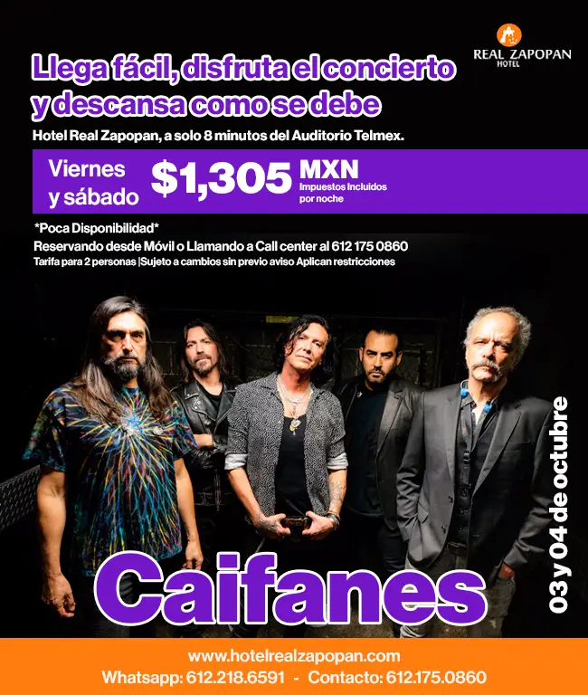 Oferta Especial Hospedaje, Concierto Caifanes Zapopan Jalisco