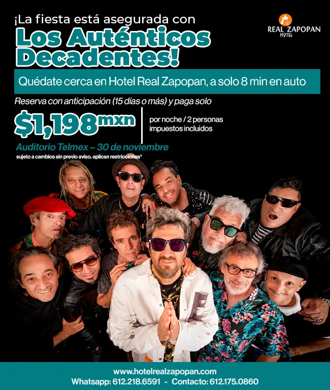 Hospedaje Hotel Real Zapopan. Hotel en Zapopan Jalisco, Concierto Los Auténticos Decadentes