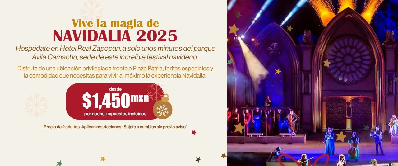 Oferta Especial Hospedaje Navidalia 2025, Hotel en Zapopan Jalisco